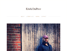 Tablet Screenshot of erickdupree.com